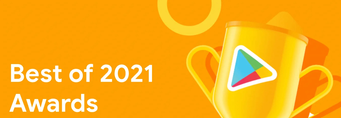 Google play best of 2021 awards